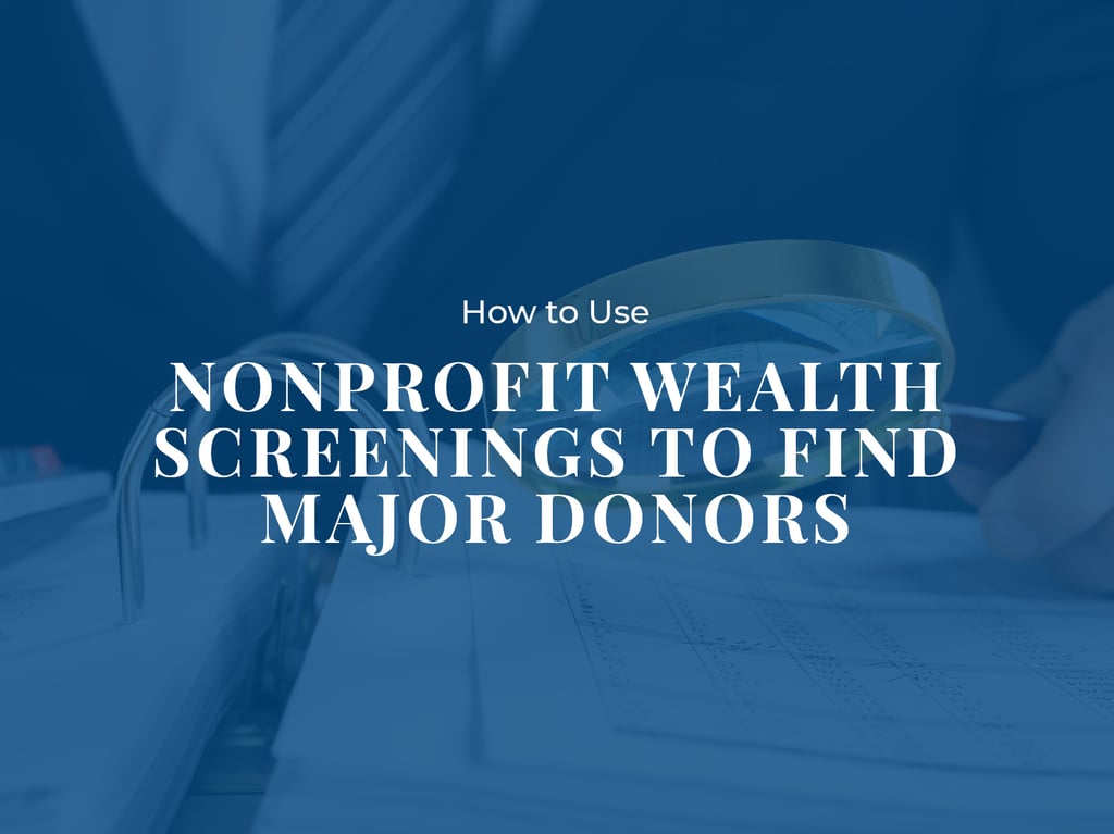 AlumniFinder_Carnegie_How to Use Nonprofit Wealth Screenings to Find Major Donors_Feature