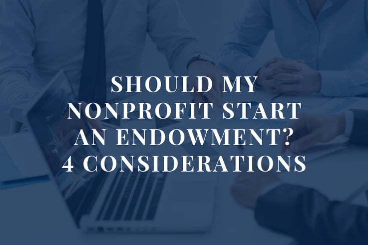 EverTrue_Carnegie_Should-My-Nonprofit-Start-an-Endowment-4-Considerations_Feature
