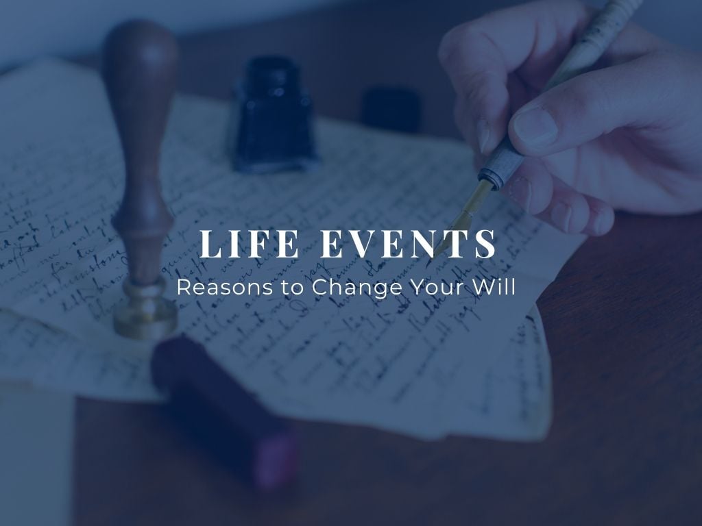 Life events to change your will Jan blog-1