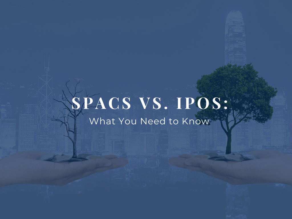 SPACS vs IPOS Blog Header