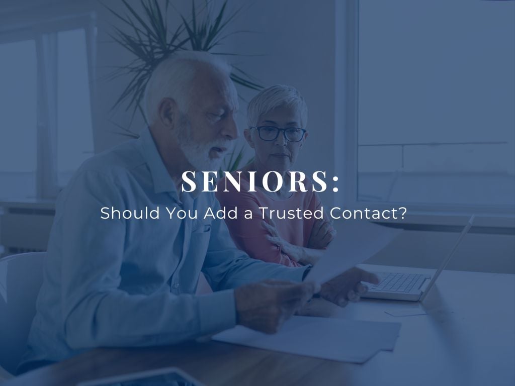 Seniors Trusted Contact