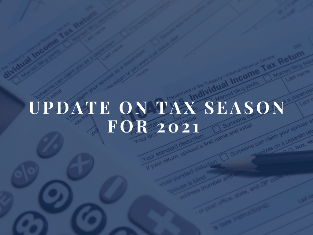 Update on Tax Season