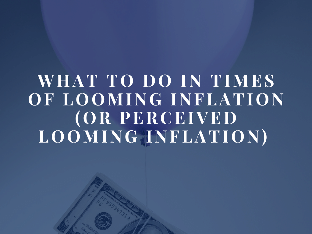What to do in times of inflation