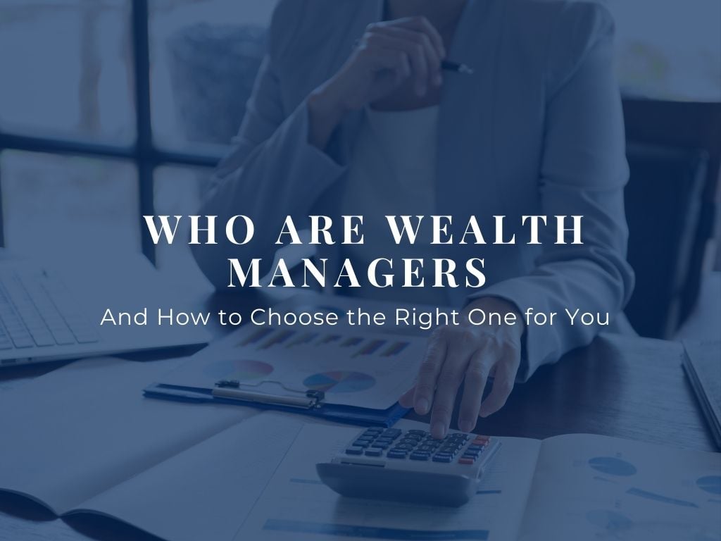 Who Are Wealth Managers