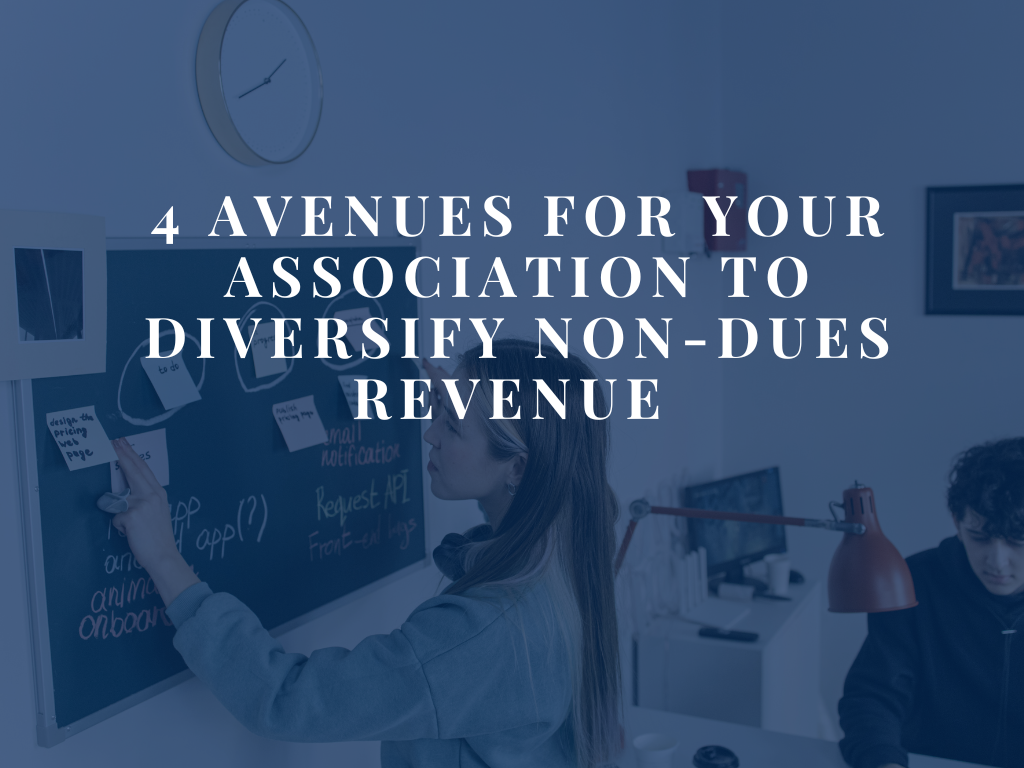 Diversify Non-Dues Revenue 