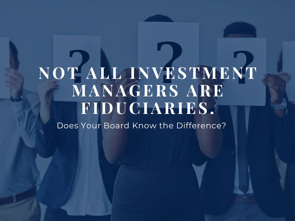 Not All Investment Managers Are Fiduciaries.