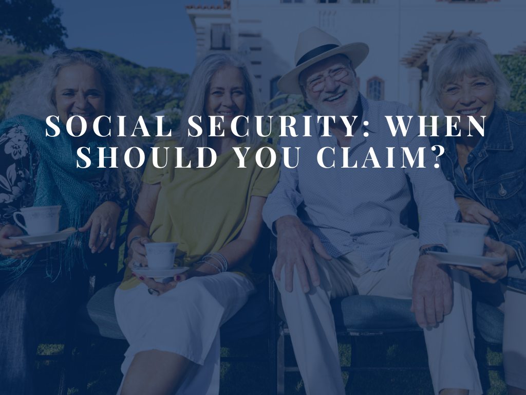 When to claim Social Security