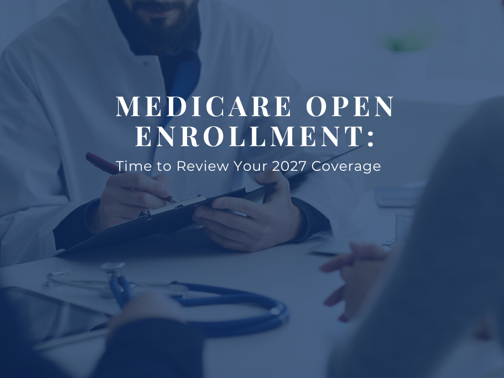 Medicare Open Enrollment 2027