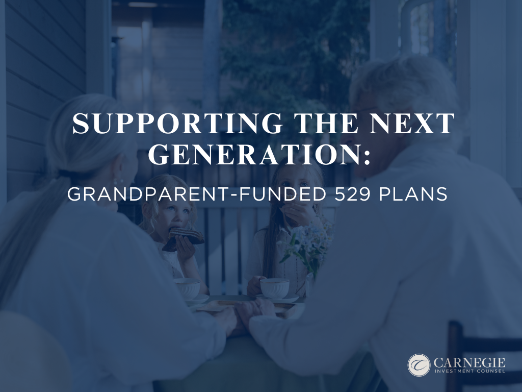 Supporting the Next Generation: Grandparent-Funded 529 Plans
